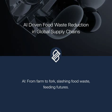AI Driven Food Waste Reduction in Global Supply Chains → Scenario