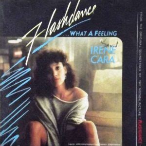 Flashdance What A Feeling By Irene Cara Song Meanings And Facts