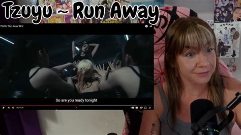 Reacting To TZUYU Run Away M V YouTube