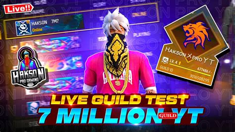 LIVE GUILD TEST FOR HAKSON PRO YT GUILD FREE FIRE LIVE FROM HAKSON