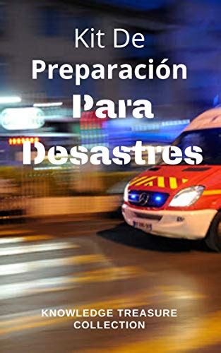 Los Mejores Libros De Preparaci N Para Desastres Para Comprar En Linea