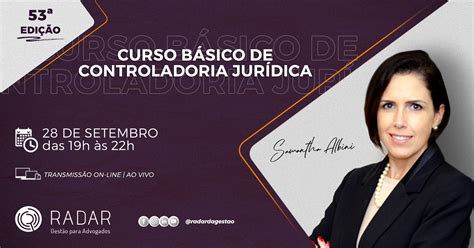 Curso Básico de Controladoria Jurídica 53ª Edição Sympla