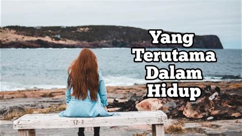 Yang Terutama Dalam Hidup Renungan Dan Doa Pagi Suara Injil Youtube