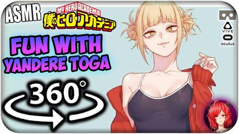 Fun With Yandere Toga~ [asmr] 360 My Hero Academia 360 Vr Youtube