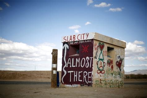 Slab City A Squatter S Paradise In The Middle Of Nowhere Slab City City California Photos