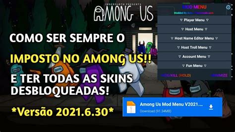 MOD MENU ATUALIZADO COMO SER SEMPRE O IMPOSTOR NO AMONG US E TER