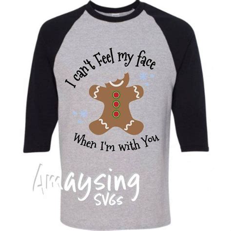 Svg Cant Feel My Face Christmas Svg Gingerbread Svg Etsy Christmas