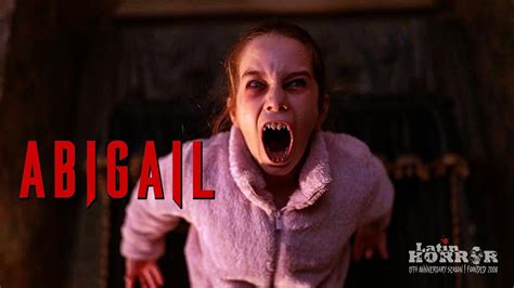 Abigail 2024 Trailer Latin Horror Youtube