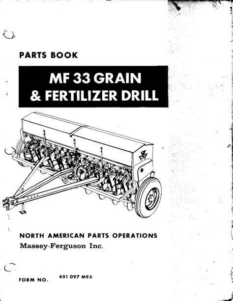 Massey Ferguson Mf 33 Grain Drill Parts Manual 651097m93