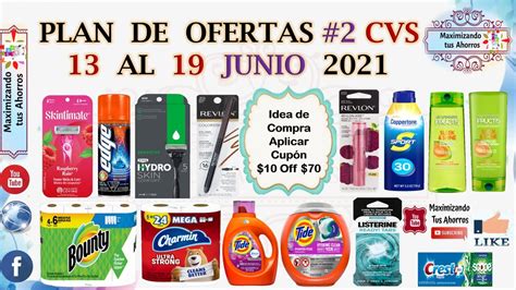 Plan De Ofertas 2 Digital CVS 6 13 21 Al 6 19 21 Maximizando Tus Ahorros