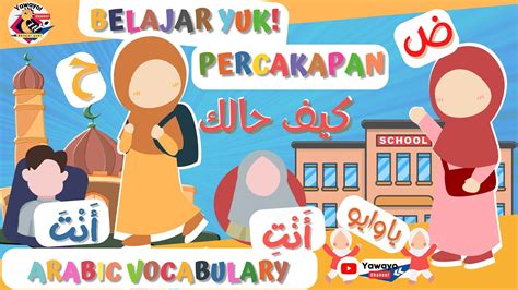 Yuk Belajar Bahasa Arab Indonesia Anak Conversation Percakapan