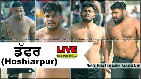 Live Daffar Hoshiarpur North India Federation Kabaddi Cup Feb