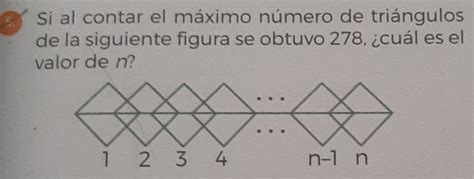 Solved Si al contar el máximo número de triángulos de la siguiente