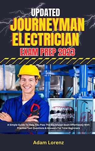 Updated Journeyman Electrician Exam Prep 2023 A Simple Guide To Help