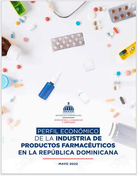 Industria Farmacéutica Generó Más De Mil Empleos En Rd Durante La Pandemia Diariodigitalrd