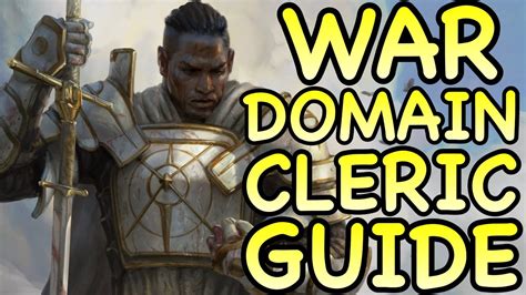 Dandd5e War Domain Cleric Guide Youtube