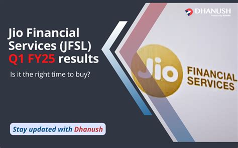 Jio Financial Services Q1 FY25 Results Is It The Right Time To Buy