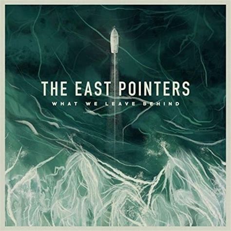 The East Pointers - What We Leave Behind Album Reviews, Songs & More ...