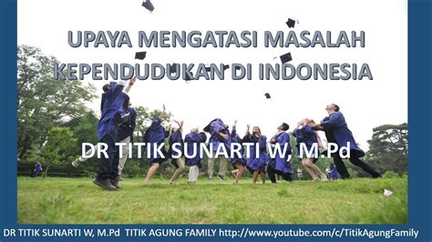 Upaya Mengatasi Masalah Kependudukan Di Indonesia Ips 7 Gasal Youtube