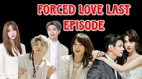 Last Episode Of Forced Love Ll Taekook Love Story Hindi Dubbing Ll