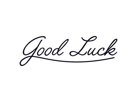 Good Luck Text Handwritten Lettering Calligraphy With Simple Line Arrow