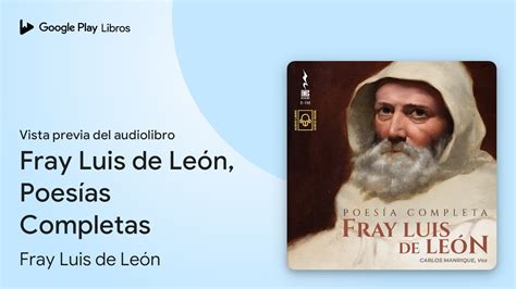 Fray Luis de León Poesías Completas de Fray Luis de León Vista