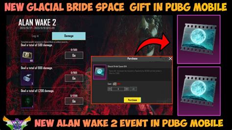 New Glacial Bride Space Gift In Pubg Mobile New Alan Wake Event In