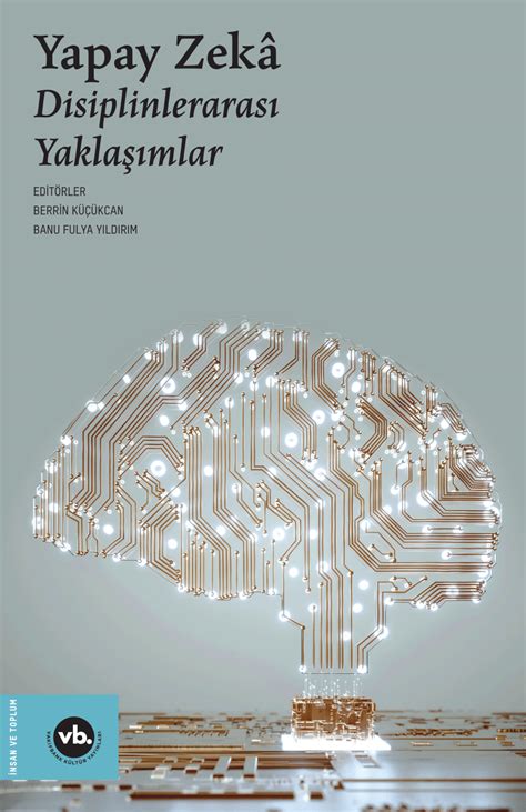 Pdf Yapay Zek Disiplinleraras Yakla Mlar Edit Rler