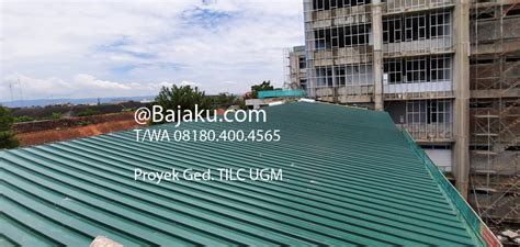 Lysaght Klip Lok Atap Roofing Bluescope Lysaght Proyek Tilc Ugm Bajaku