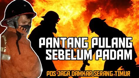 Damkar Kab Serang Jinakan Kebakaran Kios Di Jawilan Banten Youtube