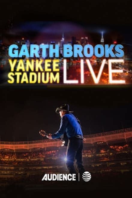 Garth Brooks: Yankee Stadium Live (2016) - Posters — The Movie Database (TMDB)