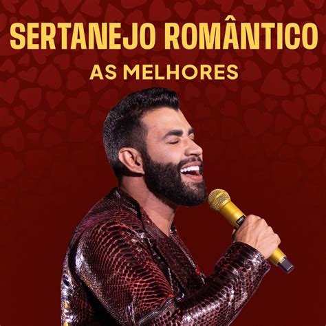 Sertanejo Rom Ntico As Melhores Album Di Various Artists Apple Music