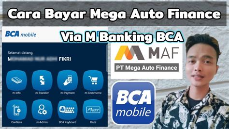 Cara Bayar Mega Auto Finance Lewat M Banking BCA Cek Tagihan Pinjaman