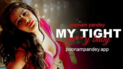 Watch My Tight Pussy 2024 Poonam Pandey Porn Movies Online Streamoporn