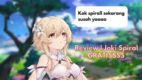 Ehem Lagi Joki Spiral Gratis Genshin Impact Indonesia Youtube