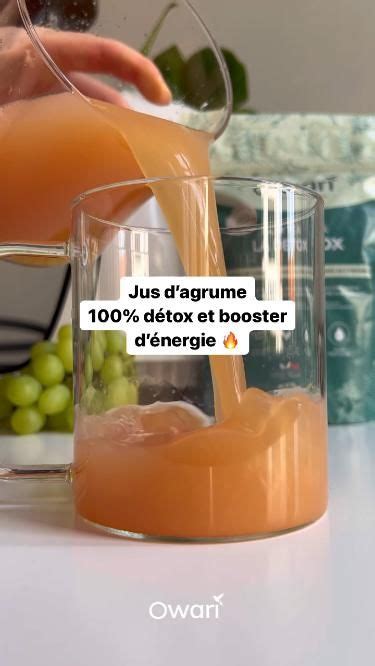 Jus D Agrumes D Tox Et Booster D Nergie Owari Recettes De Boissons