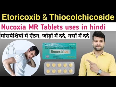 Nucoxia MR Etoricoxib Tablets Ip 90 Mg In Hindi Etoricoxib Tablets