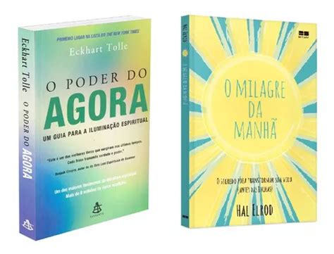 Kit Livro O Poder Do Agora O Milagre Da Manh Livros Mercadolivre