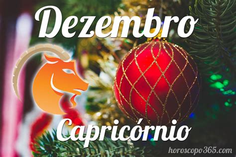 Horóscopo Capricórnio Dezembro 2023 Horóscopo Mensal