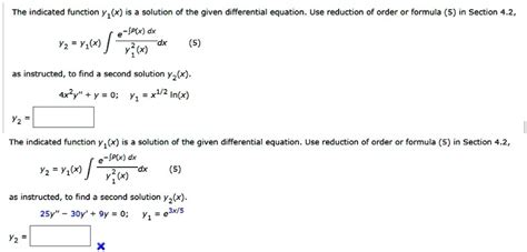 Solved The Indicated Function Y1 X Is A Solution Of The Given Differential Equation Use