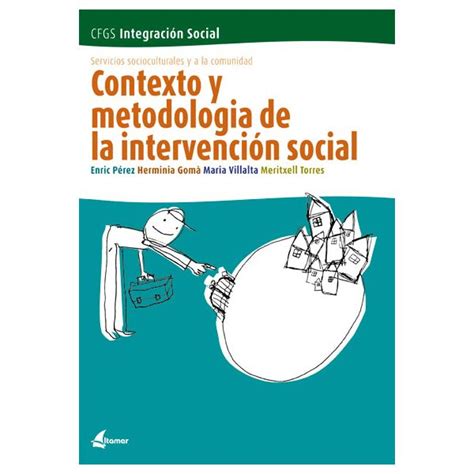 Contexto y metodología de la intervención social Especialistas en