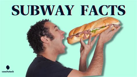 6 Crazy Facts About Subway - Coach Stack