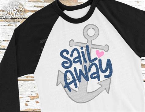 Anchor Svg Nautical Svg Sail Away Svg Socuteappliques Etsy