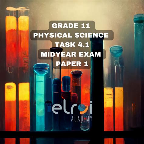 2022 Grade 11 Physical Science Task 41 Mid Year Exams Paper 1 • Teacha