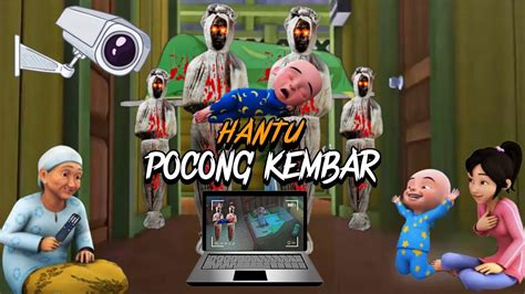 Cek Cctv Nampak Upin Di Cvl K Hantu Pocong Kembar Dengan Keranda