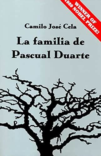 La Familia De Pascual Duarte By Camilo Jose Cela Harold L Boudreau