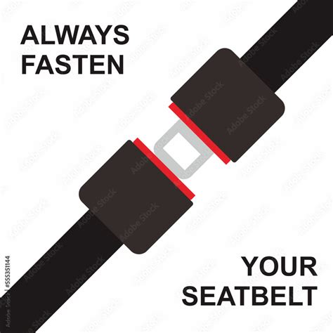 Fasten Your Seatbelt Safety Precaution Stock Vector Adobe Stock