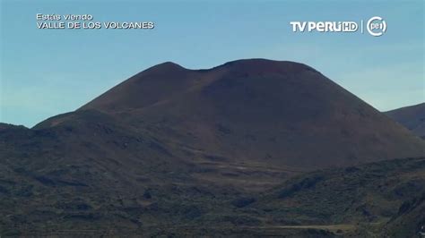 Valle De Los Volcanes Arequipa Per Youtube