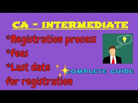 Last Date Of Registration How To Do Registration In Ca Intermediate