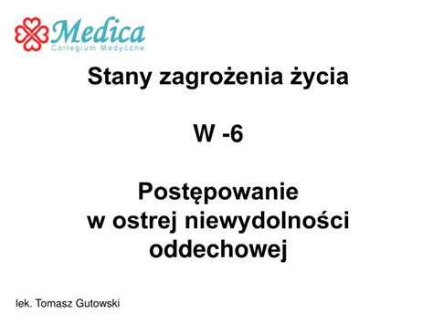 PPT Stany zagrożenia życia W 6 Postępowanie w ostrej niewydolności